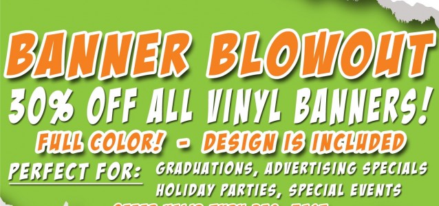 December Banner Blowout Special